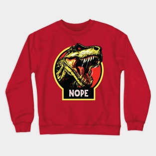 Jurassic Park-Nope Crewneck Sweatshirt